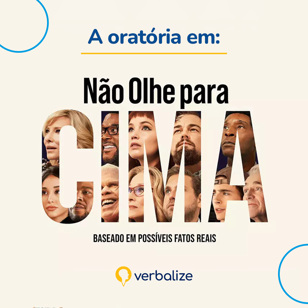 Read more about the article A oratória em “Não Olhe para cima”
